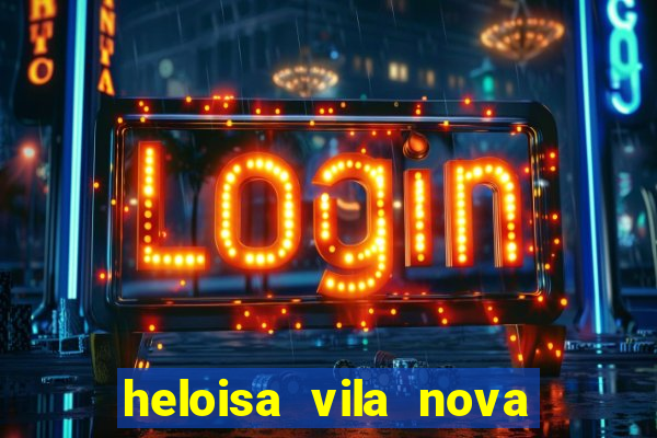 heloisa vila nova namorada de leo stronda